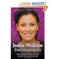 Jessie Wallace - The Biography: The Inside Story of the Queen of Eastenders