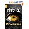 Der Augenj�ger: Psychothriller