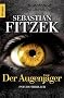 Der Augenj�ger: Psychothriller