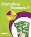 Photoshop Elements 7 in Easy Steps: for Windows and Mac
