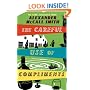 The Careful Use of Compliments: Careful Use of Compliments v. 4 (Sunday Philosophy Club)