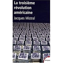 La troisi�me r�volution am�ricaine