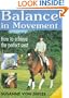 Balance in Movement: How to Achieve the Perfect Seat