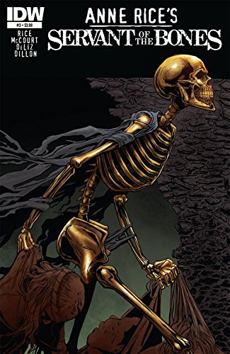 Anne Rice's Servant of the Bones #3 (of 6)