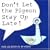 Don't Let the Pigeon Stay Up Late!