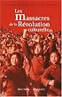 Les massacres de la R�volution culturelle