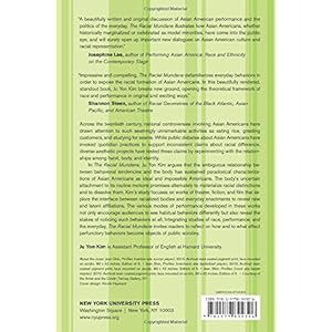 The Racial Mundane: Asian American Performance and the Embodied Everyday