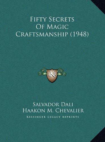 Fifty Secrets Of Magic Craftsmanship (1948)