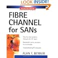 Fibre Channel for SANs by Alan Frederic Benner