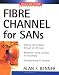 Fibre Channel for SANs (Professional Telecom)