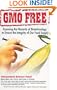 GMO Free: Exposing the Hazards of Biotechnology to Ensure the Integrity of Our Food Supply