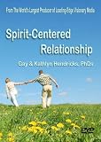 Spirit-Centered Relationship