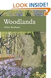 Collins New Naturalist Library (100) - Woodlands