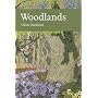 Woodlands (New Naturalist)