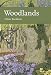 Woodlands (New Naturalist)