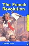 The French Revolution (Questions & Analysis in History)