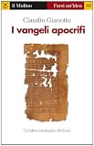 I vangeli apocrifi (Farsi un'idea)