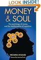 Money and Soul - A new balance between finance and feelings