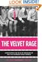 The Velvet Rage: Overcoming the Pain of Growing Up Gay in a Straight Man's World