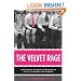The Velvet Rage: Overcoming the Pain of Growing Up Gay in a Straight Man's World