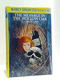 The Message in the Hollow Oak (Nancy Drew #12)