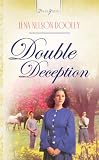 Double Deception (Truly Yours Digital Editions)