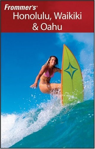 City Travel Guides Discounted  Books : Frommer's Honolulu, Waikiki & Oahu