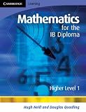 Mathematics for the IB Diploma Higher Level 1