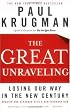 Image of The Great Unraveling: Losing Our Way in the New Century (Updated and Expanded)