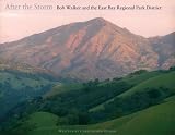 After the Storm: Bob Walker and the East Bay Regional Park District