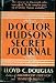 Doctor Hudson's Secret Journal (Hardcover)