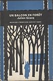Un Balcon en forêt