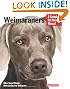 Weimaraners (Complete Pet Owner's Manual)