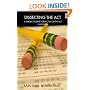 Dissecting the ACT: A Unique Student Perspective on the ACT or ACT Test Prep with Real ACT questions