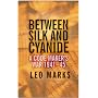 Between Silk and Cyanide: A Codemaker's War 1941-45