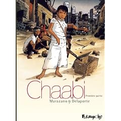 Chaabi, Tome 1 : La r�volte