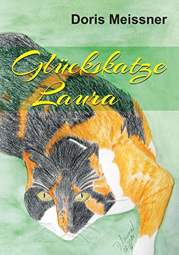 Glückskatze Laura (German Edition)
