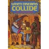 When Dreams Collide by Wm. Mark Simmons