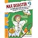 Max Disaster #3: Alien Eraser Reveals the Secrets of Evolution
