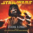 Dark Lord 2 - Auf der Flucht vor dem Imperium