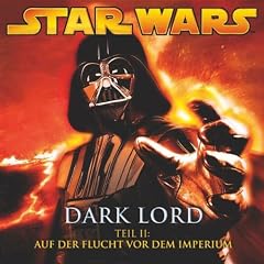 Dark Lord 2 - Auf der Flucht vor dem Imperium