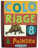 コロリアージュ 8 きょうりゅうのせかい の評価・レビュー