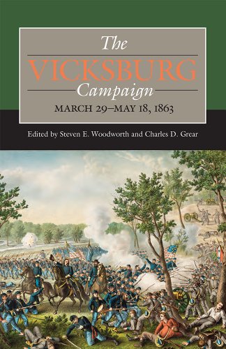 The Vicksburg Campaign, March 29-May 18, 1863 (Civil War Campaigns in the Heartland)