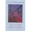 Of Lodz and Love (Library of Modern Jewish Literature)