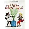Une saga g�n�tique : Le destin de Monique