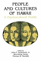 People and Cultures of Hawaii: A Psychocultural Profile