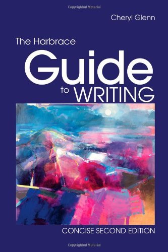 By Cheryl Glenn The Harbrace Guide to Writing, Concise (2nd Edition)