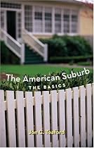 The American Suburb: The Basics