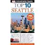 Seattle: Free pul-out map and guide (DK Eyewitness Top 10 Travel Guide)