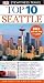 Seattle: Free pul-out map and guide (DK Eyewitness Top 10 Travel Guide)
